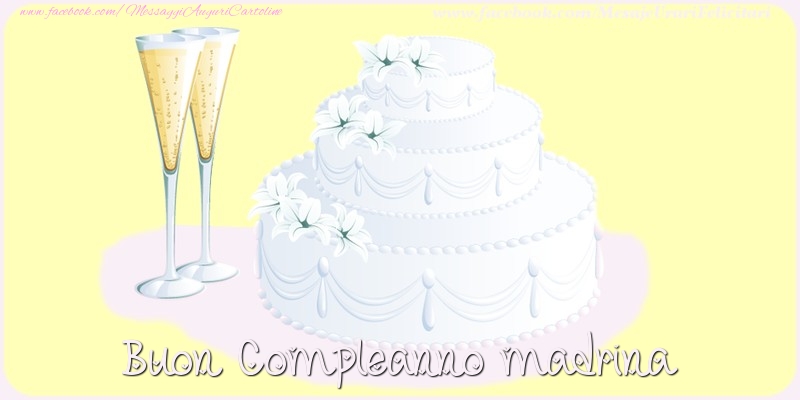 Cartoline di compleanno per Madrina - Buon compleanno madrina
