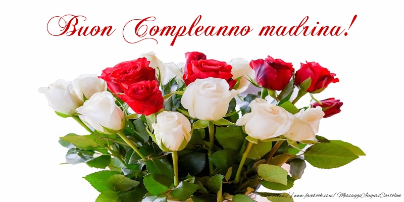 Cartoline di compleanno per Madrina - Buon Compleanno madrina!
