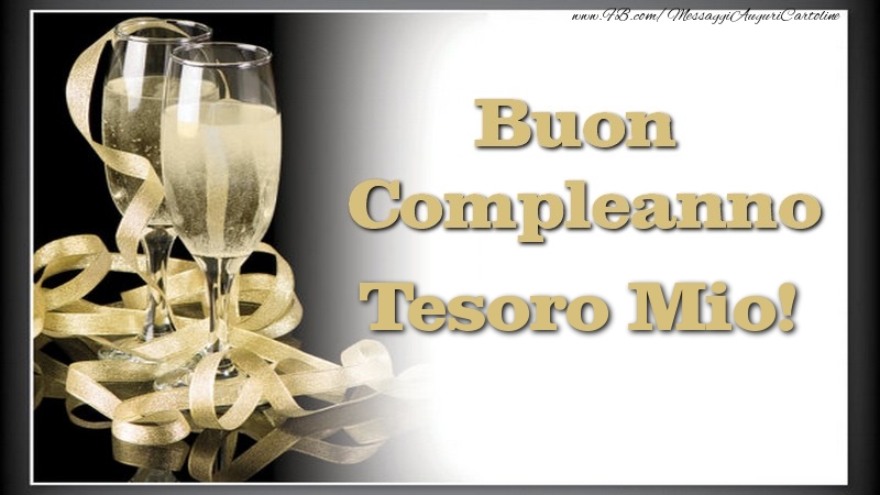 Cartoline di compleanno per Marito - Buon Compleanno, tesoro mio