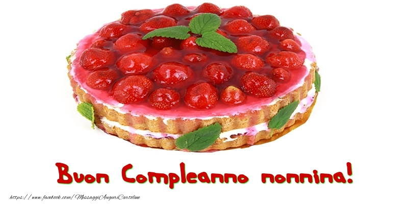 Cartoline di compleanno per Nonna - Buon Compleanno nonnina!