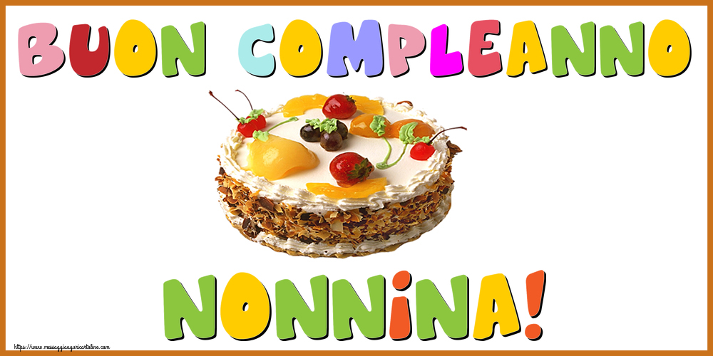 Cartoline di compleanno per Nonna - Buon Compleanno nonnina!