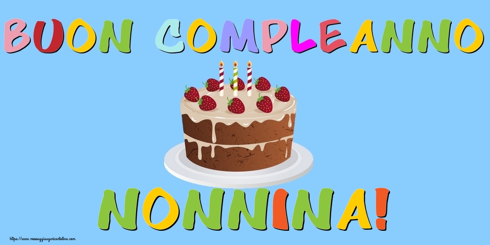 Cartoline di compleanno per Nonna - Buon Compleanno nonnina!