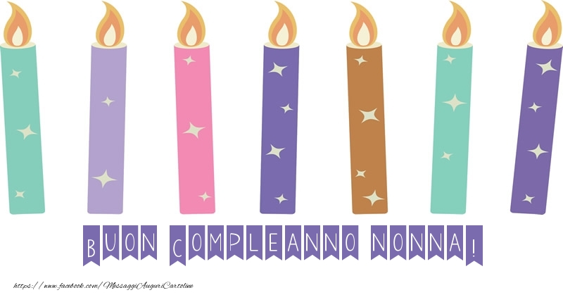 Cartoline di compleanno per Nonna - Buon Compleanno nonna!