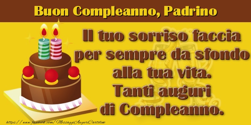 Cartoline di compleanno per Padrino - Buon Compleanno padrino