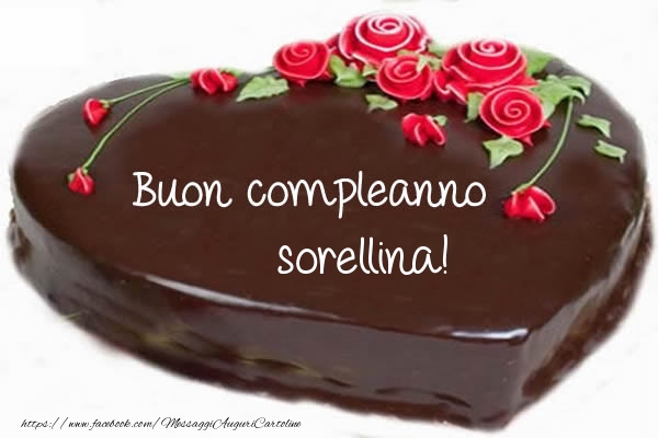 Cartoline di compleanno per Sorella - Buon compleanno sorellina!