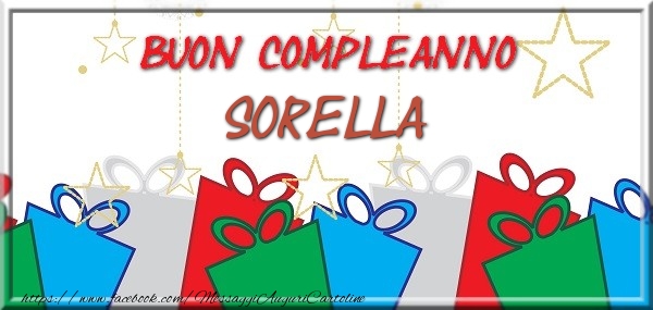 Cartoline di compleanno per Sorella - Buon compleanno sorella