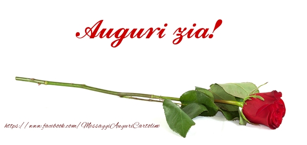 Cartoline di compleanno per Zia - Auguri di Buon Compleanno zia!