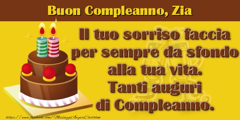 Cartoline di compleanno per Zia - Buon Compleanno zia