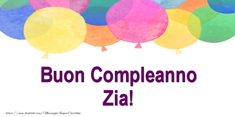 Cartoline di compleanno per Zia - Buon Compleanno zia!