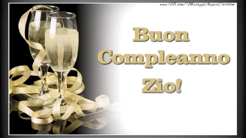 Cartoline di compleanno per Zio - Buon Compleanno, zio