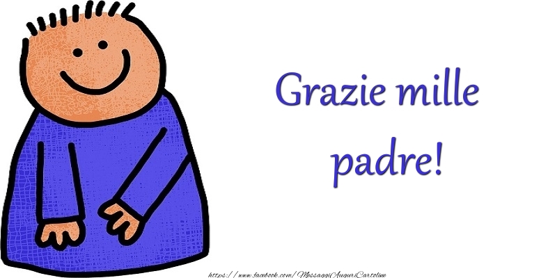 Cartoline di grazie per Padre - Grazie padre