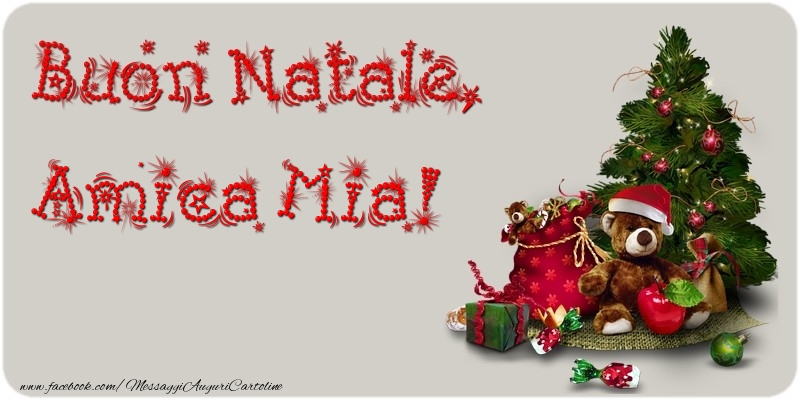 Cartoline di Natale per Amica - Buon Natale, amica mia
