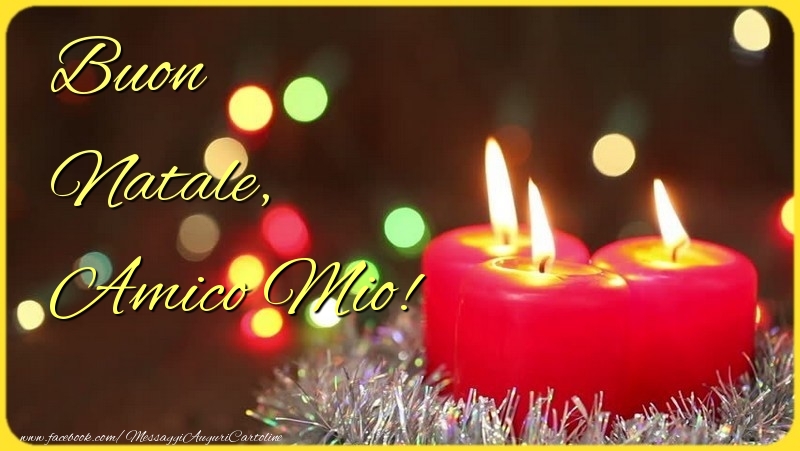 Cartoline di Natale per Amico - Buon Natale, amico mio