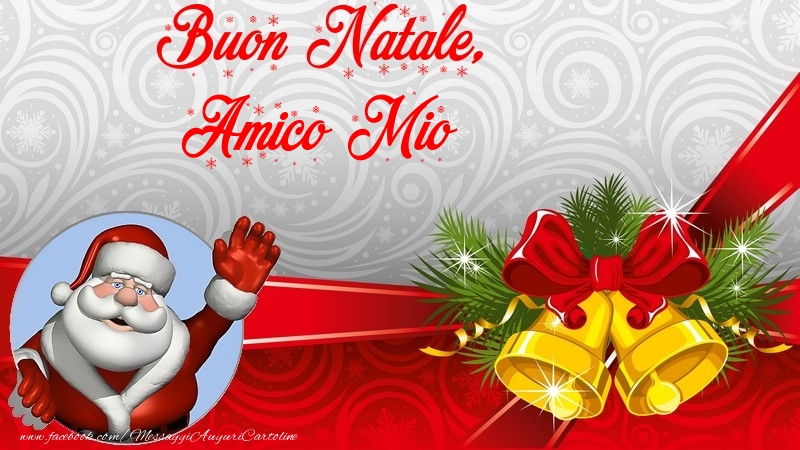 Cartoline di Natale per Amico - Buon Natale, amico mio