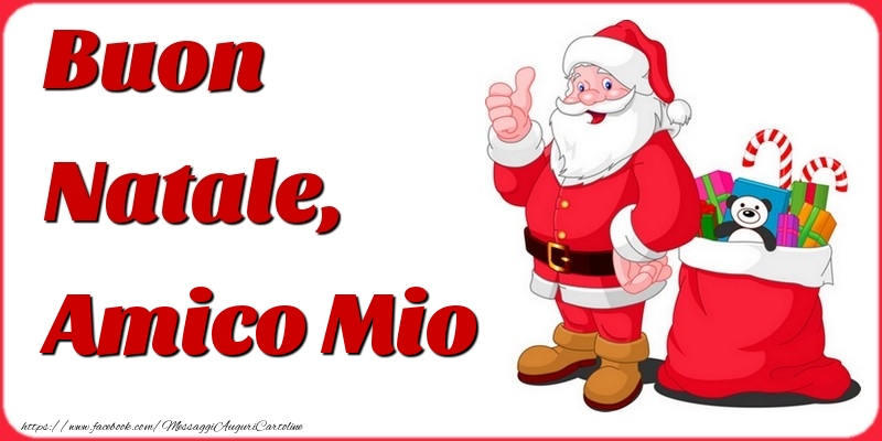 Cartoline di Natale per Amico - Buon Natale, amico mio