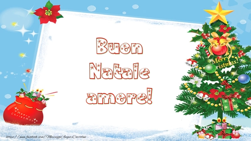 Cartoline di Natale per Fidanzata - Buon Natale amore!