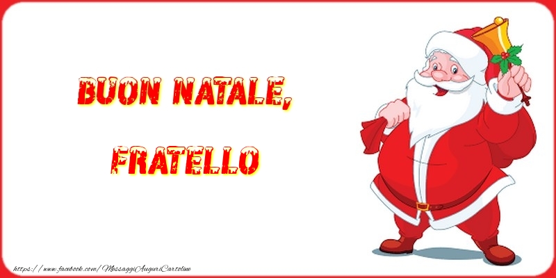 Cartoline di Natale per Fratello - Buon Natale, fratello