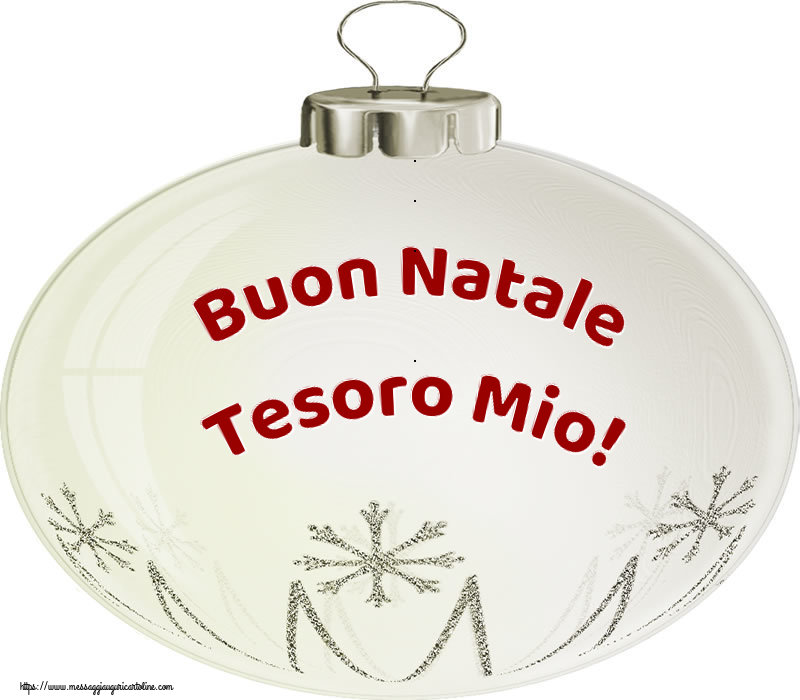 Cartoline di Natale per Marito - Buon Natale tesoro mio!