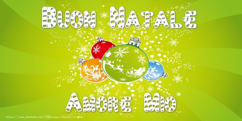 Cartoline di Natale per Moglie - Buon Natale amore mio!