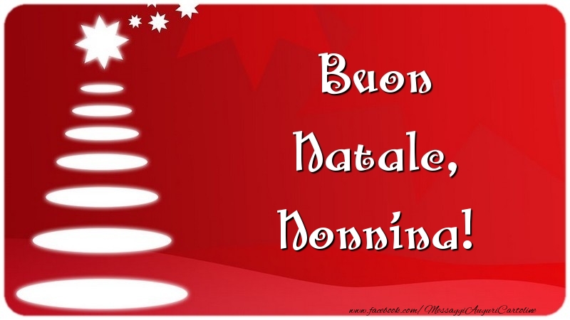 Cartoline di Natale per Nonna - Buon Natale, nonnina