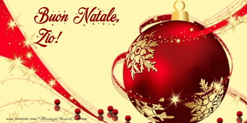 Cartoline di Natale per Zio - Buon Natale, zio