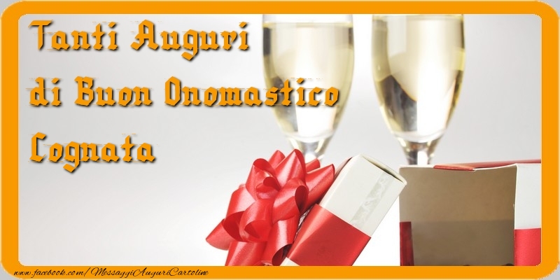 Cartoline di onomastico per Cognata - Tanti Auguri di Buon Onomastico cognata