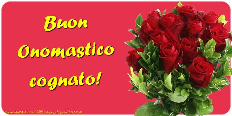 Cartoline di onomastico per Cognato - Buon Onomastico cognato