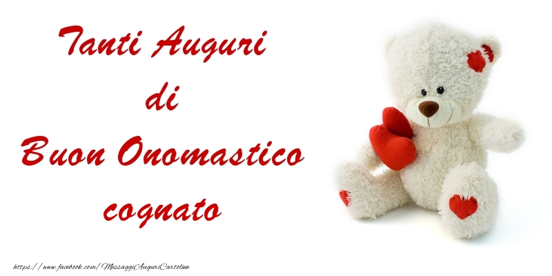 Cartoline di onomastico per Cognato - Tanti Auguri di Buon Onomastico cognato