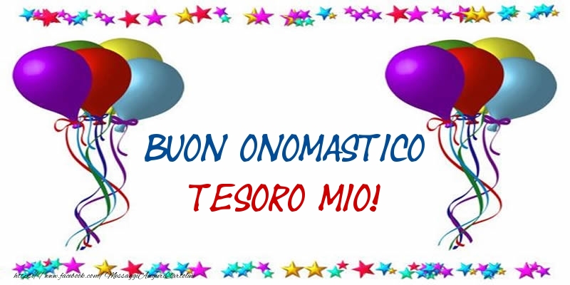 Cartoline di onomastico per Fidanzato - Buon Onomastico tesoro mio!
