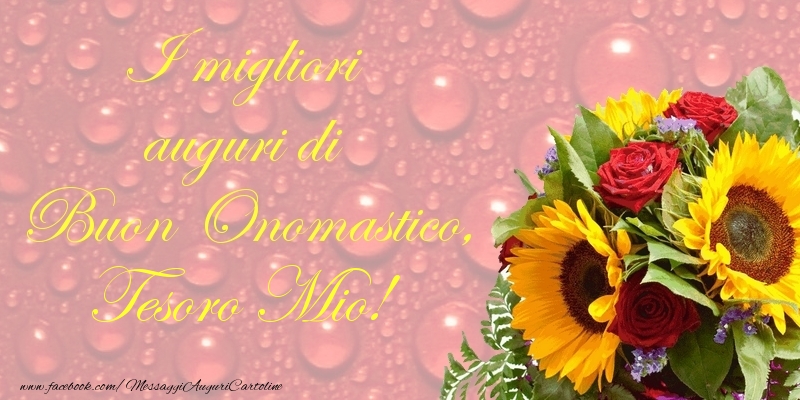 Cartoline di onomastico per Marito - I migliori auguri di Buon Onomastico, tesoro mio