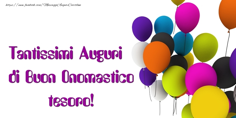 Cartoline di onomastico per Moglie - Tantissimi Auguri di Buon Onomastico tesoro