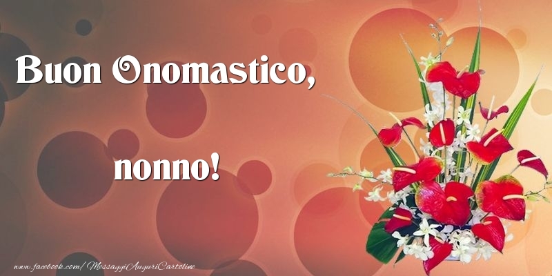 Cartoline di onomastico per Nonno - Buon Onomastico, nonno