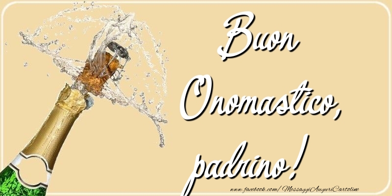 Cartoline di onomastico per Padrino - Buon Onomastico, padrino