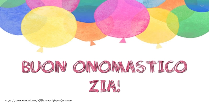 Cartoline di onomastico per Zia - Buon Onomastico zia!