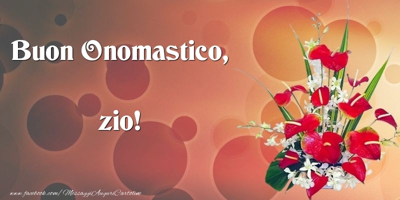 Cartoline di onomastico per Zio - Buon Onomastico, zio