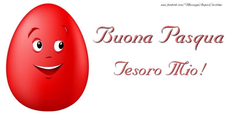 Cartoline di Pasqua per Moglie - Buona Pasqua tesoro mio!