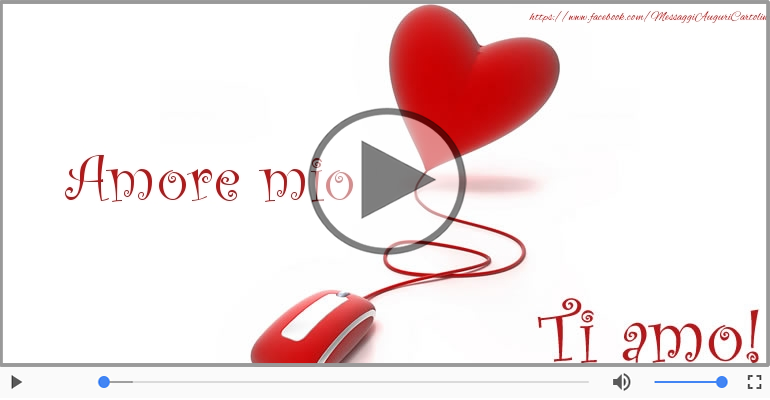 Ti amo tanto Amore Mio!