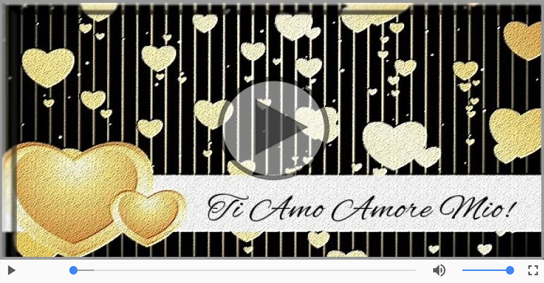 Ti amo Amore Mio!