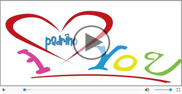 Ti amo tanto Padrino!