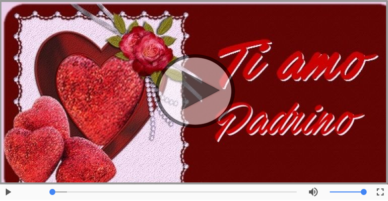 Padrino, Ti amo!