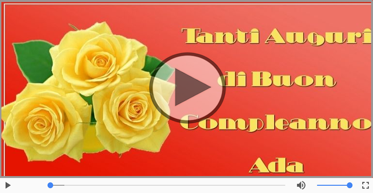 Tanti auguri Ada!
