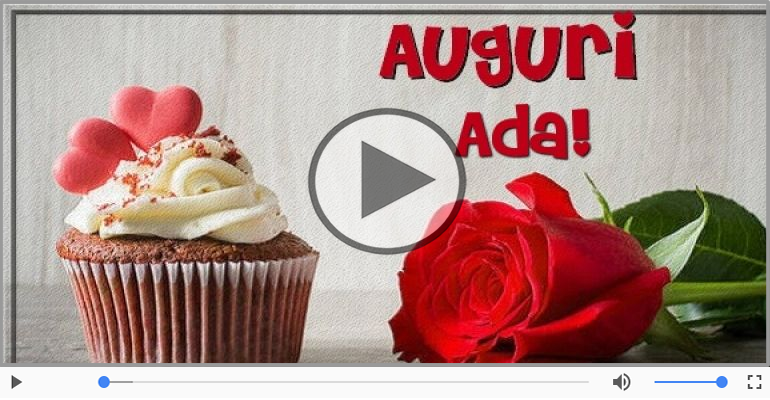 Tanti auguri, Ada!