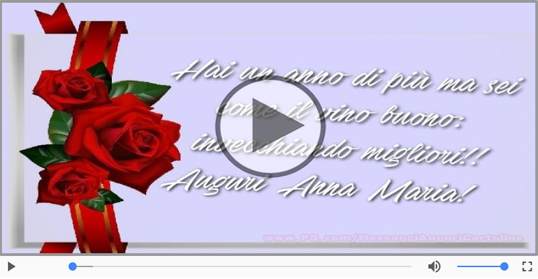 Tanti auguri a te Anna Maria!