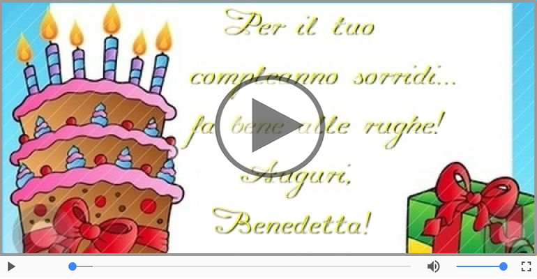 Tanti auguri a te Benedetta!