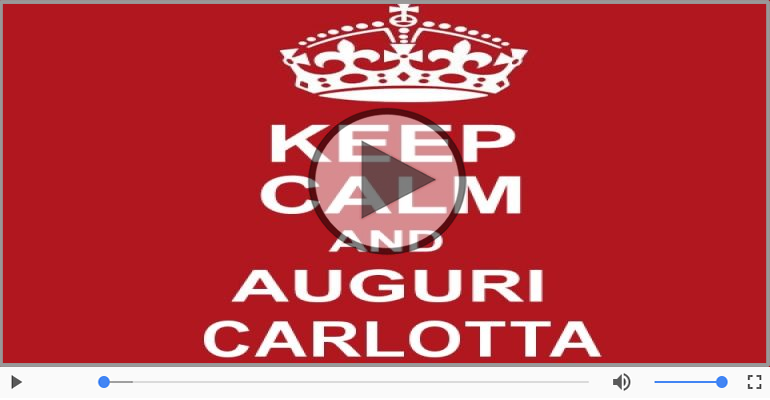 Tanti auguri a te Carlotta!