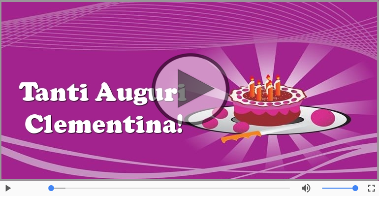 Tanti auguri Clementina!