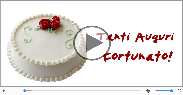 Tanti auguri, Fortunato!