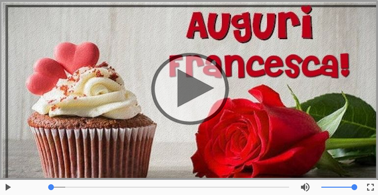 Tanti auguri, Francesca!