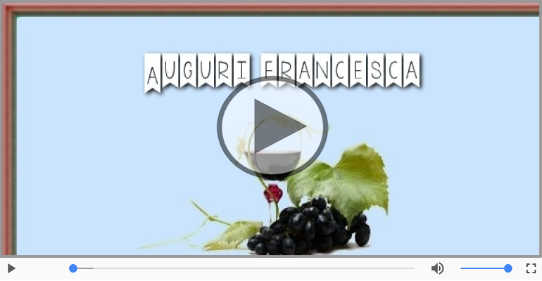 Tanti auguri a te Francesca!