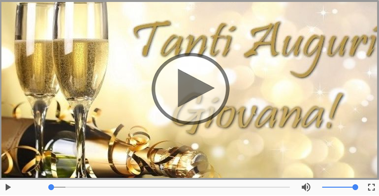 Tanti auguri a te Giovana!
